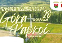 Zapraszamy na Otwarcie Sezonu Turystycznego na Ziemi Limanowskiej! – góra Paproć 28 czerwca 2026 - zdjęcie główne