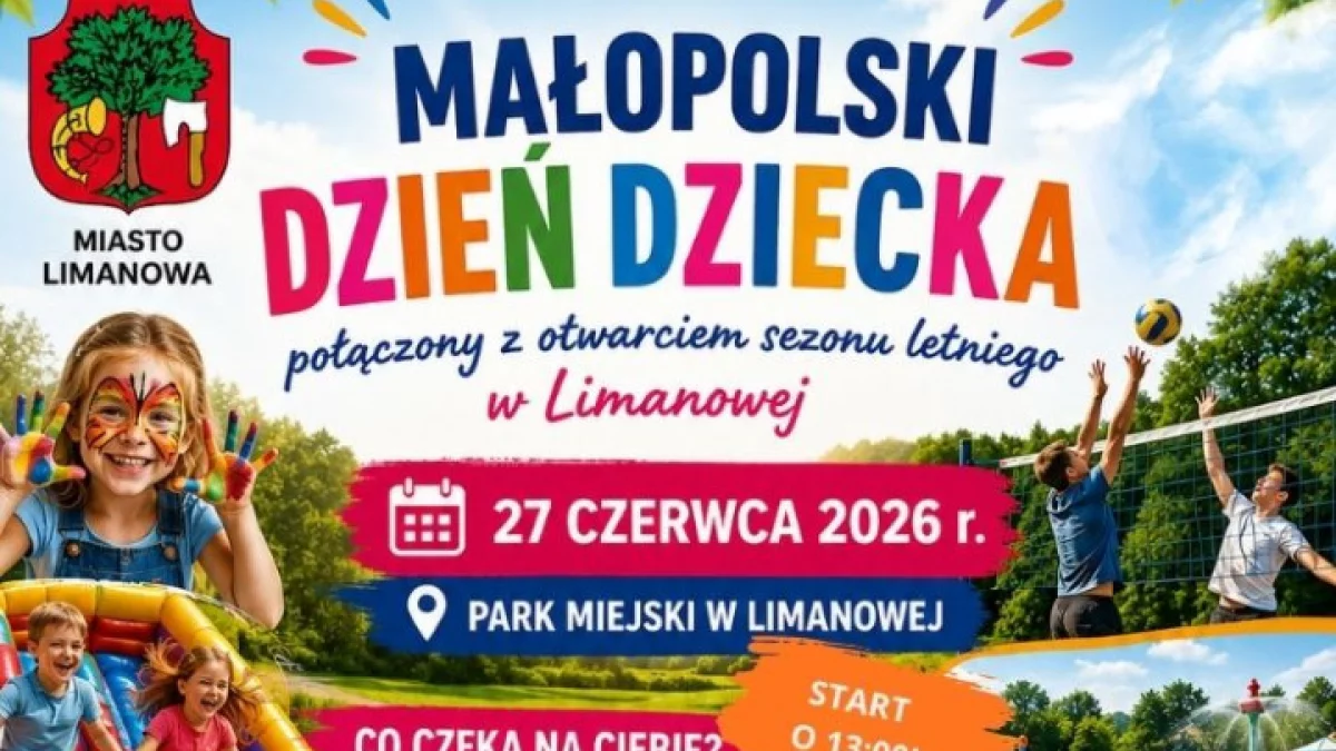 Małopolski Dzień Dziecka w Limanowej – wspólnie rozpocznijmy wakacje!