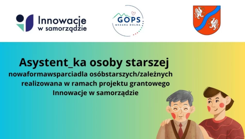 Nabór do projektu „Asystentka/Asystent Osoby Starszej” - zdjęcie 1