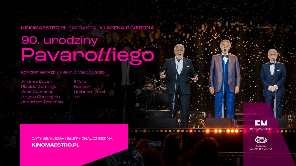 „90. urodziny Pavarottiego” - koncert gwiazd z Arena di Verona 2025 w kinie Klaps