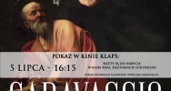 Wystawa w kinie - „Caravaggio. Arcydzieła niepokornego geniusza” na ekranie kina Klaps - zdjęcie 2