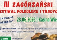 III Zagórzański Festiwal Folkloru i Tradycji „Jest w orkiestrach dętych jakaś siła!" - zdjęcie główne