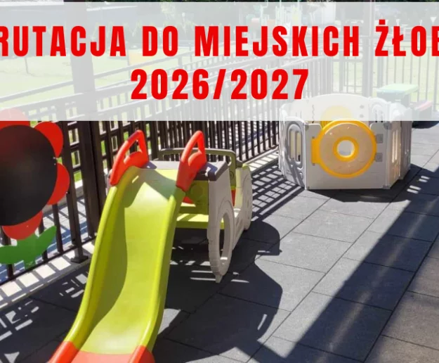 Rekrutacja do miejskich żłobków 2026/2027 - Zdjęcie główne