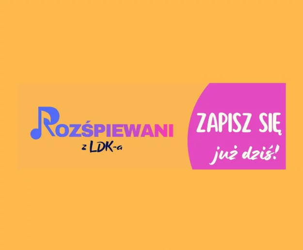 Wakacyjne warsztaty wokalne dla dzieci i młodzieży Rozśpiewani z LDK-a! - Zdjęcie główne
