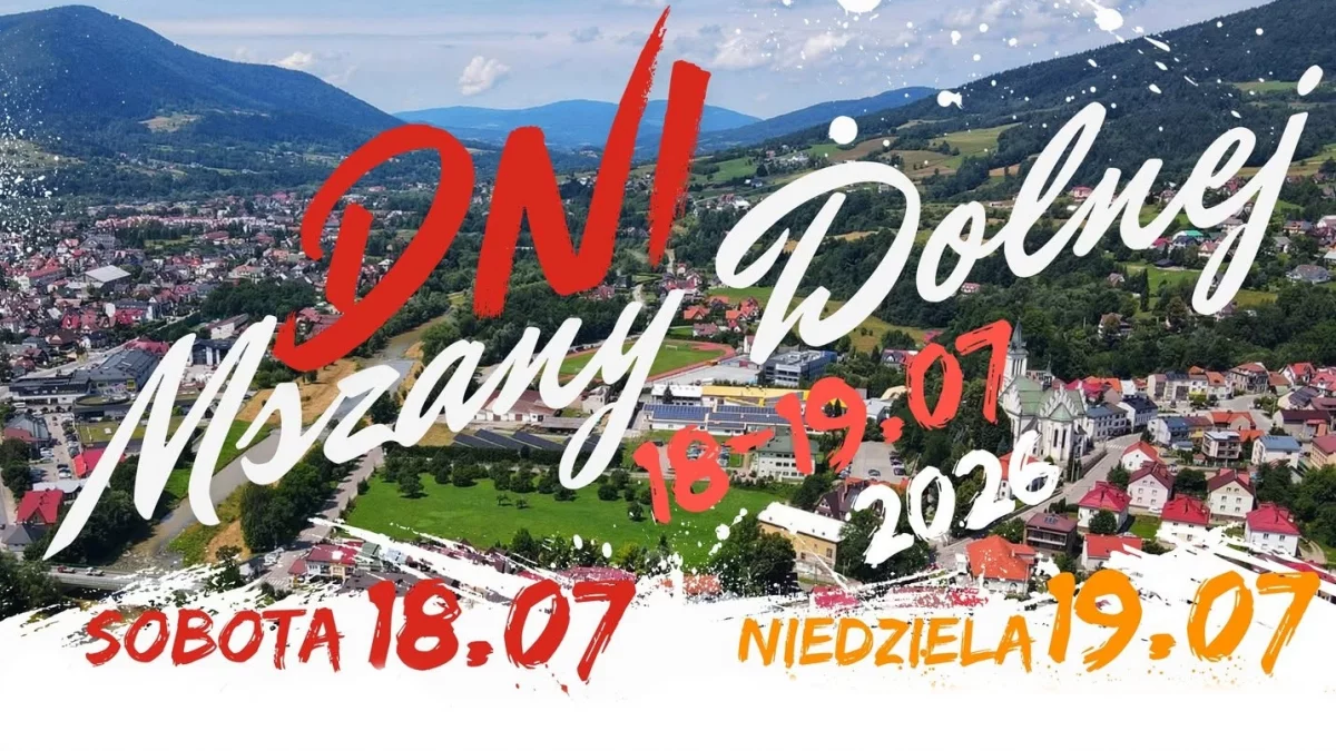 Plakat informacyjny przedstawiający program Dni Mszany Dolnej zaplanowanych na 18 i 19 lipca 2026 roku