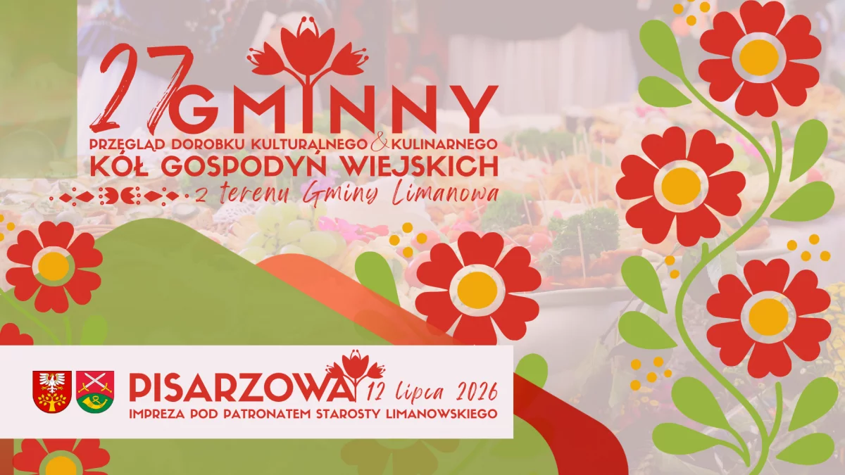 Przed nami 27 Przegląd Dorobku Kulturalnego i Kulinarnego Kół Gospodyń Wiejskich