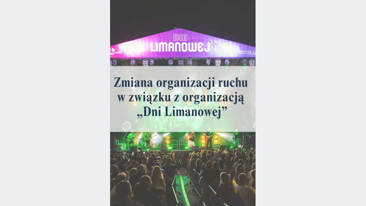 Zmiany w organizacji ruchu na czas „Dni Limanowej 2026”