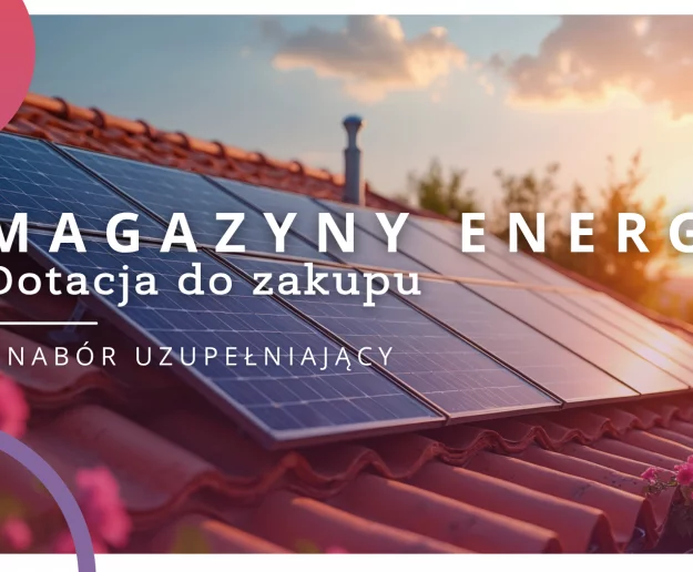 Dotacja do zakupu magazynów energii - nabór uzupełniający - Zdjęcie główne