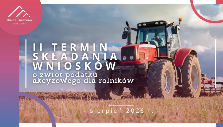 II termin składania wniosków o zwrot podatku akcyzowego dla rolników – sierpień 2026 r. - zdjęcie 1