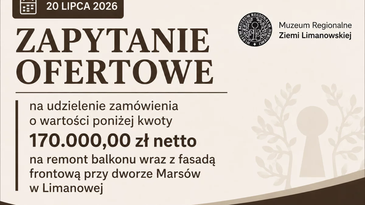  Zapytanie ofertowe dotyczące remontu balkonu i fasady frontowej przy Dworze Marsów