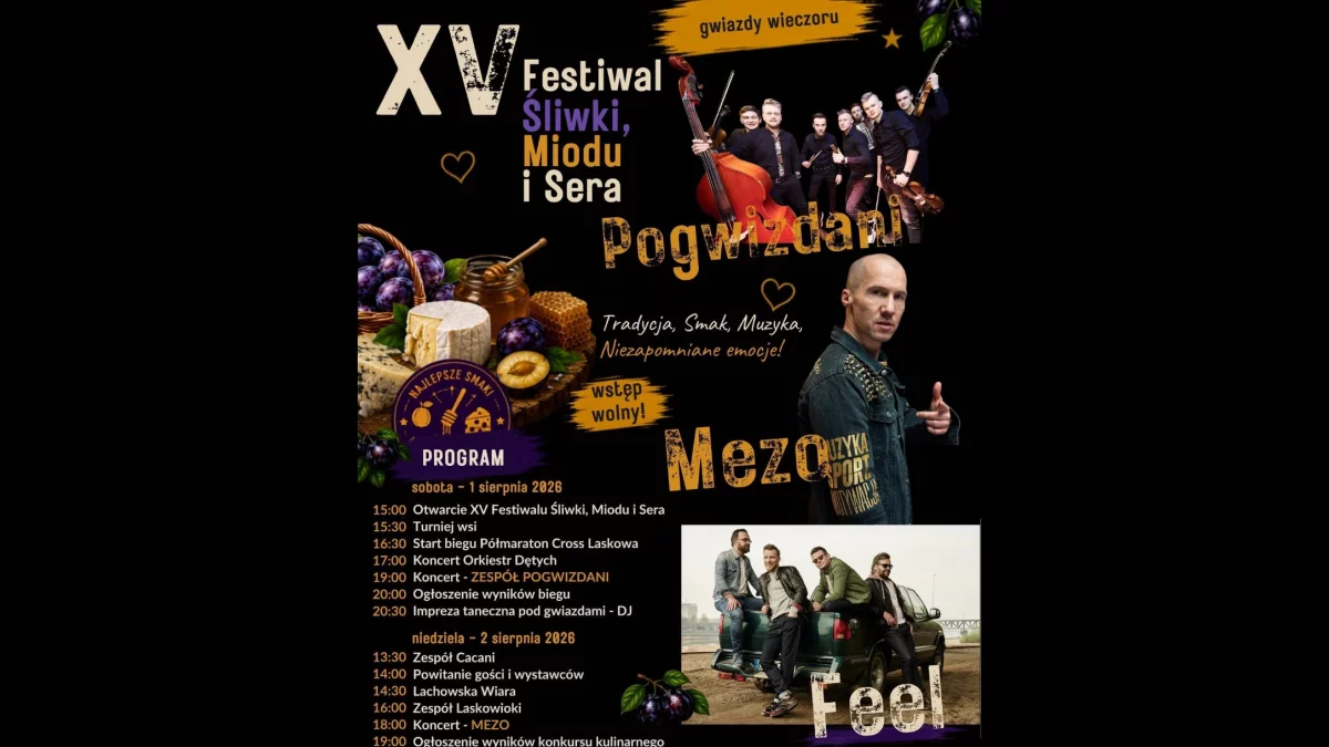 Plakat zapowiadający XV Festiwal Śliwki, Miodu i Sera w Laskowej z harmonogramem i gwiazdami imprezy