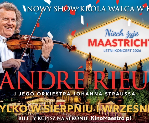 „André Rieu. Niech żyje Maastricht!” - retransmisja letniego koncertu z Maastricht 2026 w kinie Klaps - Zdjęcie główne