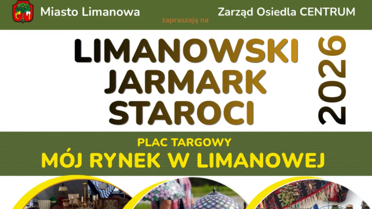 Limanowski Jarmark Staroci już w sobotę 22 sierpnia
