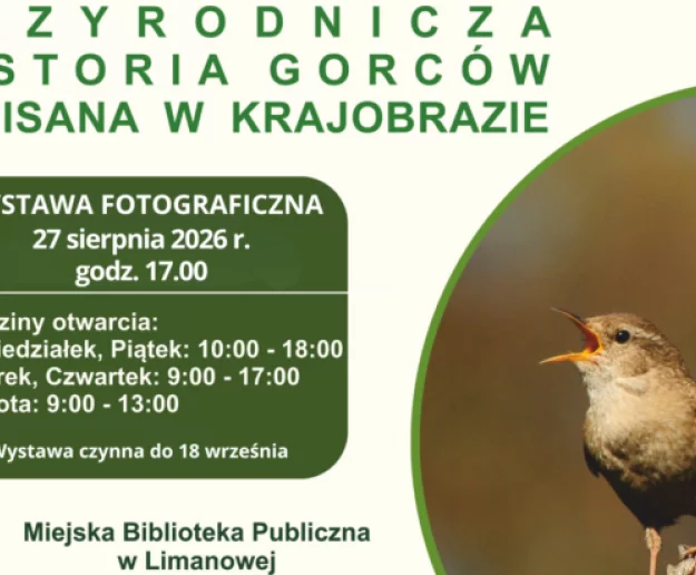 Zaproszenie na wernisaż wystawy pt. „Przyrodnicza historia Gorców zapisana w krajobrazie” - Zdjęcie główne