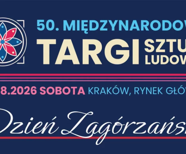  Dzień Zagórzański na jubileuszowych Targach Sztuki Ludowej na Rynku Głównym w Krakowie - Zdjęcie główne