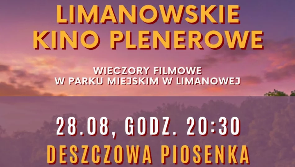 Limanowskie Kino Plenerowe – ostatni seans w piątek 28 sierpnia - zdjęcie 1
