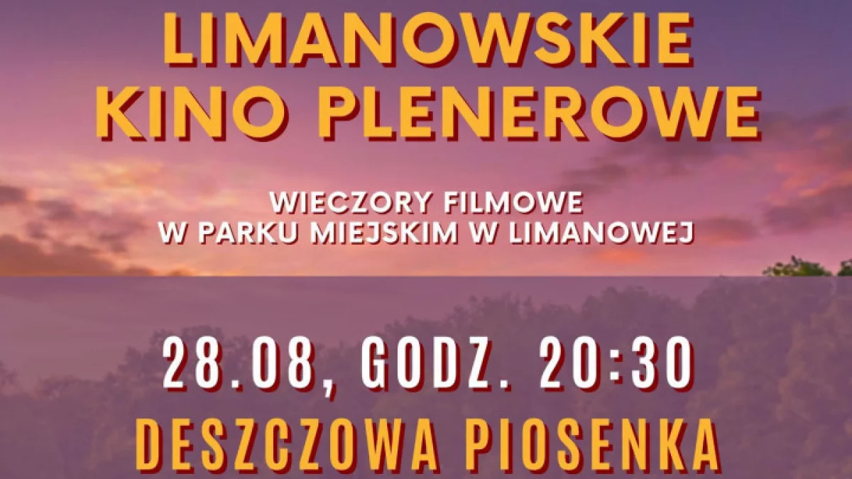 Limanowskie Kino Plenerowe – ostatni seans w piątek 28 sierpnia