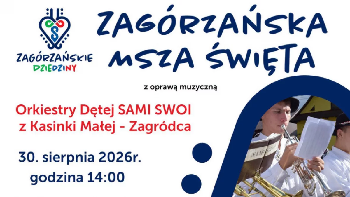 Zagórzańska Msza św. w Kasinie Wielkiej. Będzie też koncert i kiermasz lokalnych produktów