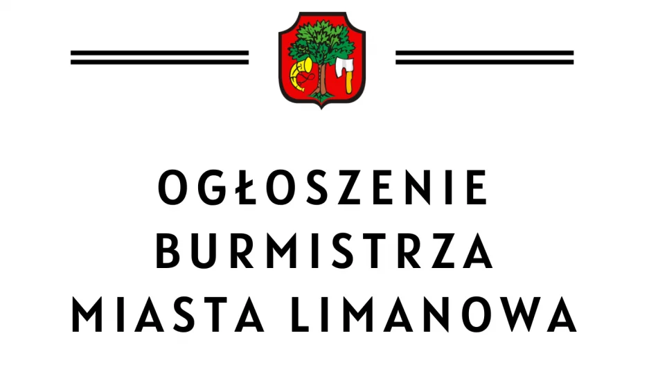 Ogłoszenie Burmistrza Miasta Limanowa – wykaz nieruchomości przeznaczonych do sprzedaży w trybie przetargu ustnego nieograniczonego - zdjęcie 1