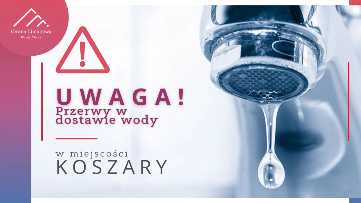 Przerwy w dostawie wody w miejscowości Koszary - 27.08