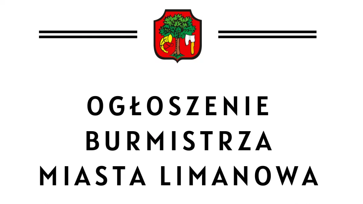 Ogłoszenie Burmistrza Miasta Limanowa – wykaz nieruchomości przeznaczonych do najmu w drodze bezprzetargowej