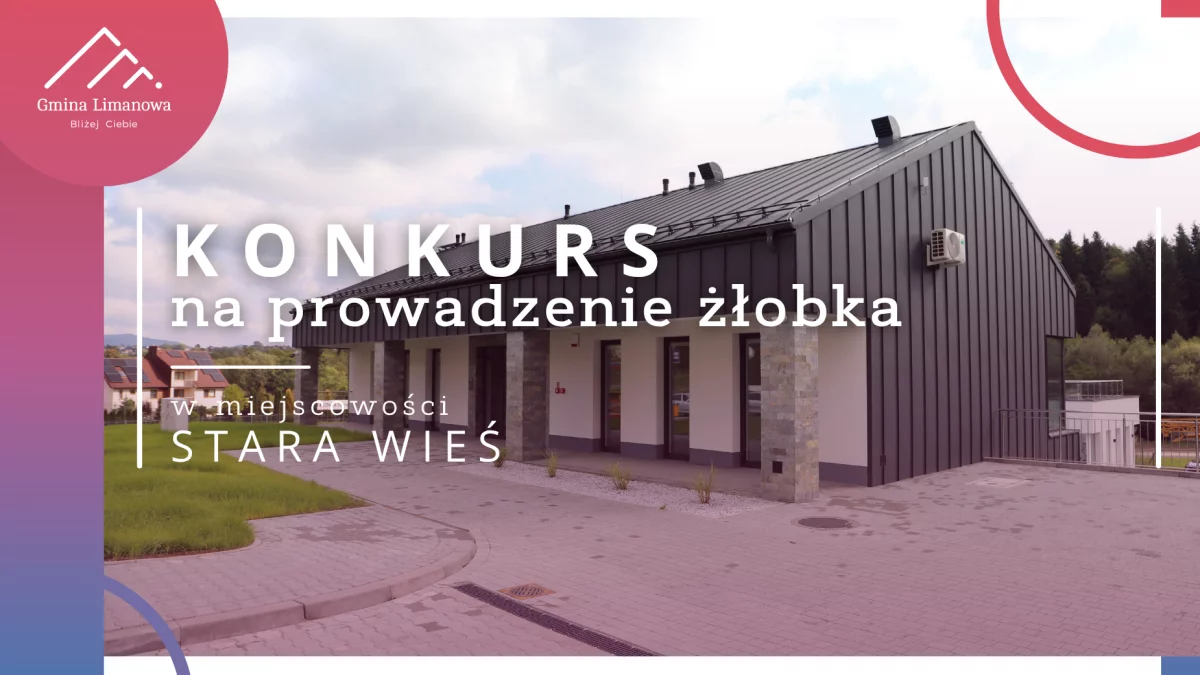 Konkurs na prowadzenie publicznego żłobka w miejscowości Stara Wieś