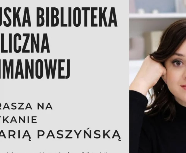 Biblioteka zaprasza na spotkanie autorskie z Marią Paszyńską - Zdjęcie główne