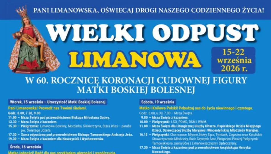  Zbliża się Wielki Odpust Limanowski – w 60. rocznicę koronacji Cudownej Figury Matki Boskiej Bolesnej - zdjęcie 1