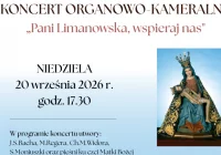 Koncert organowo-kameralny „Pani Limanowska, wspieraj nas” – 20 września w limanowskiej bazylice - zdjęcie główne