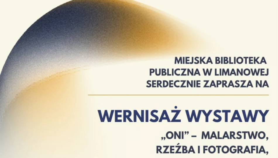 „Oni” – wystawa prac limanowskich twórców w Miejskiej Galerii Sztuki - zdjęcie 1