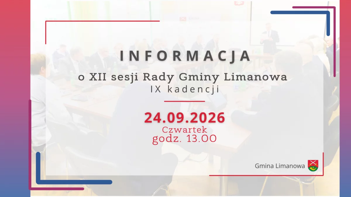 Informacja o XII sesji Rady Gminy Limanowa IX kadencji