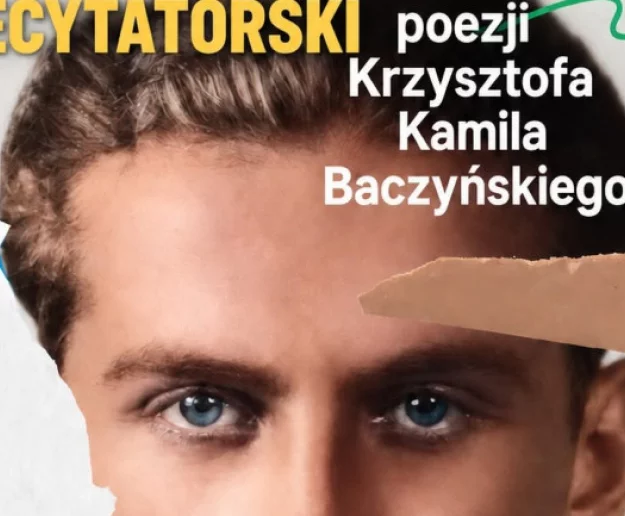 Zaproszenie do udziału w Konkursie Recytatorskim „Poezja Krzysztofa Kamila Baczyńskiego” - Zdjęcie główne