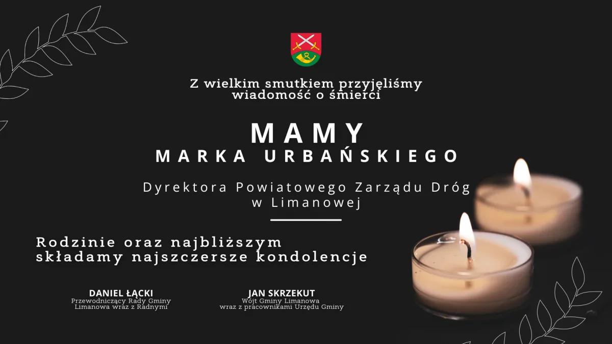 Kondolencje z powodu śmierci MAMY Marka Urbańskiego