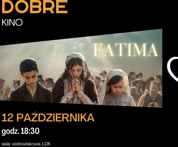 "Fatima" w październikowym DOBRYM Kinie - Zdjęcie główne