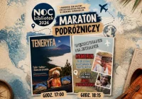 Podróżniczy maraton: dwa spotkania podczas Nocy Bibliotek - zdjęcie główne