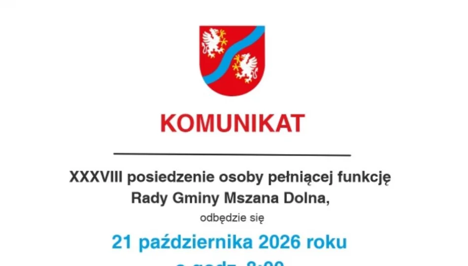 XXXVIII posiedzenie osoby pełniącej funkcję Rady Gminy Mszana Dolna - zdjęcie 1