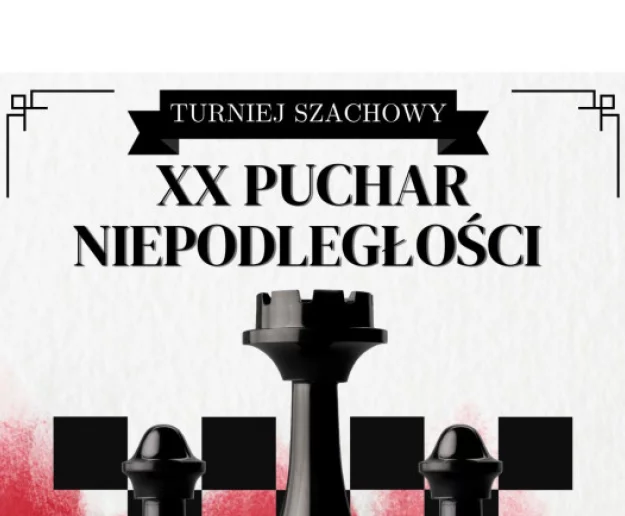 XX Turniej Szachowy o Puchar Niepodległości – zapraszamy do udziału! - Zdjęcie główne