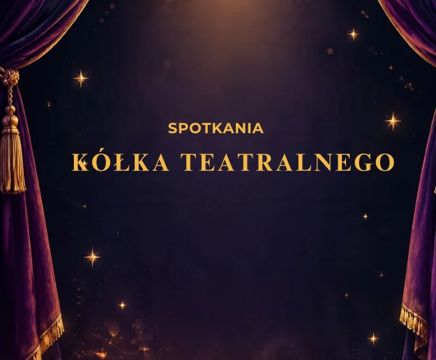 Zapraszamy do kółka teatralnego! - Zdjęcie główne
