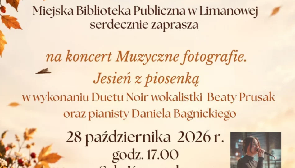 „Muzyczne fotografie. Jesień z piosenką” – koncert w limanowskiej bibliotece - zdjęcie 1