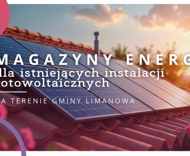Pozostał jeden magazyn energii w puli przeznaczonej dla mieszkańców gminy Limanowa - Zdjęcie główne