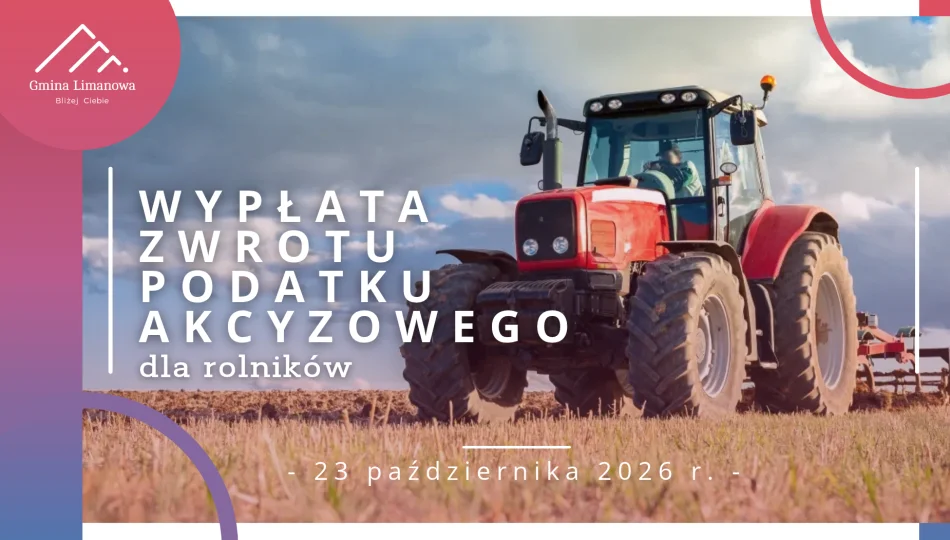 Wypłata zwrotu podatku akcyzowego dla rolników w dniu 23 października 2026 r - zdjęcie 1
