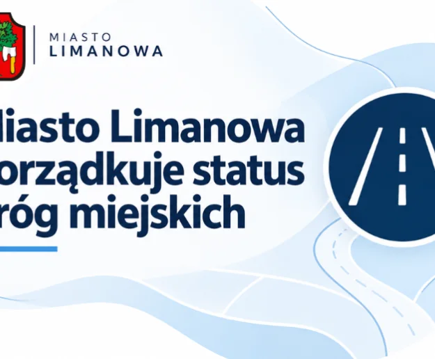 Miasto Limanowa podejmuje działania w celu uregulowania statusu prawnego dróg miejskich - Zdjęcie główne