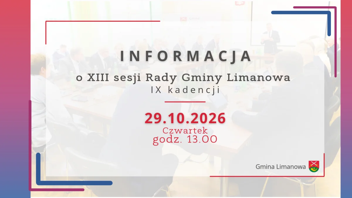 Informacja o XIII sesji Rady Gminy Limanowa IX kadencji