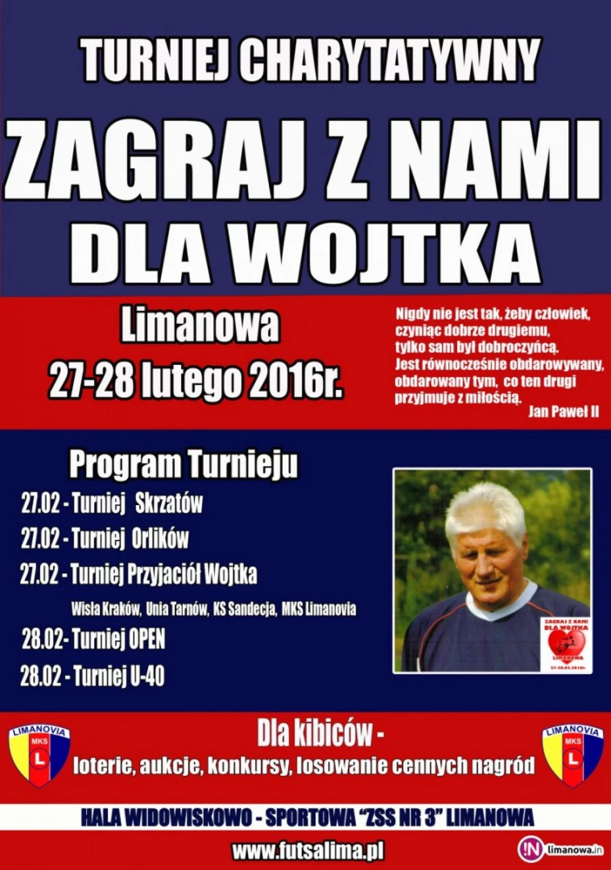 W weekend zagrają dla kolegi z boiska