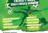 Partnerzy Wisły Kraków zapraszają do Szkółki Piłkarskiej - zdjęcie główne
