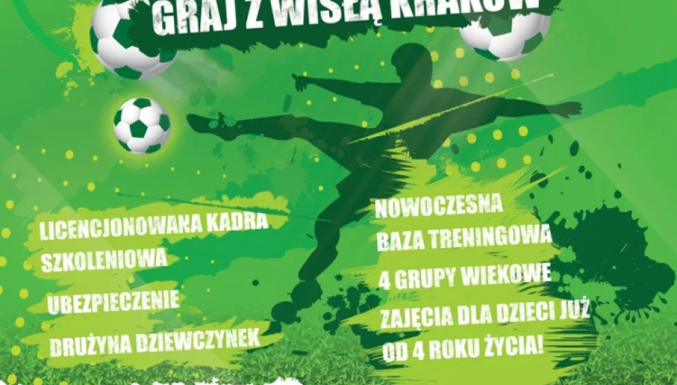 Partnerzy Wisły Kraków zapraszają do Szkółki Piłkarskiej - zdjęcie 1