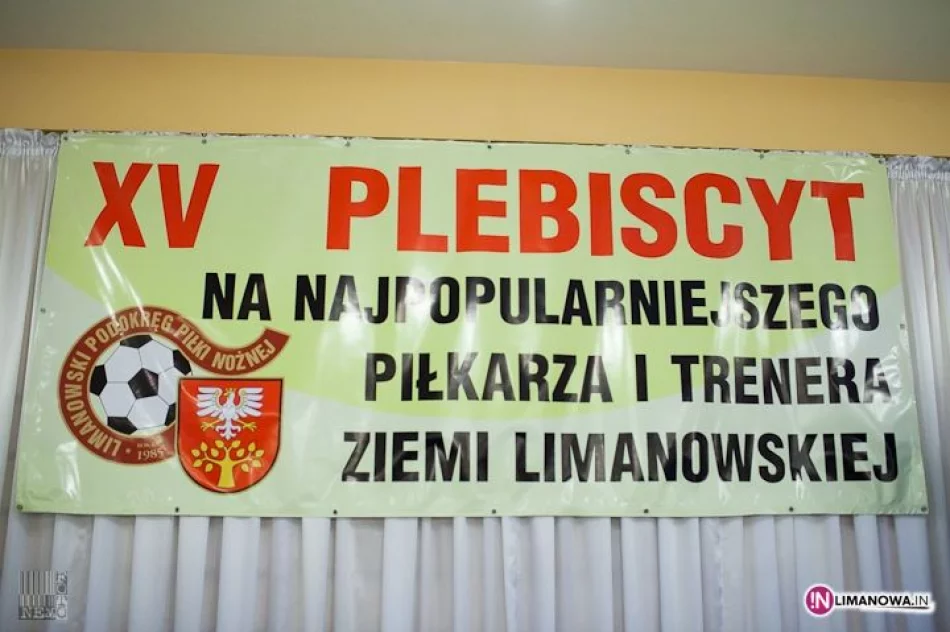XV Plebiscyt na Najpopularniejszego Piłkarza i Trenera Ziemi Limanowskiej - zdjęcie 1
