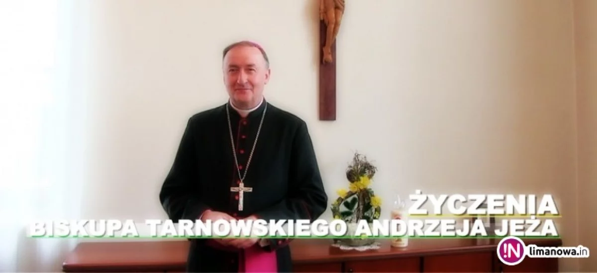 Bp Andrzej Jeż składa życzenia na Święta Wielkanocne