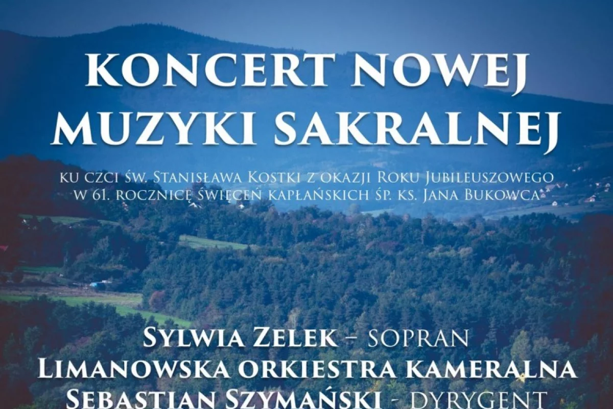 Koncert Nowej Muzyki Sakralnej w wykonaniu Limanowskiej Orkiestry Kameralnej