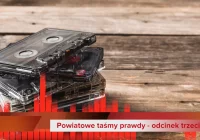 Powiatowe taśmy prawdy - odcinek trzeci: „dżentelmeńska umowa” daje stanowiska - zdjęcie główne
